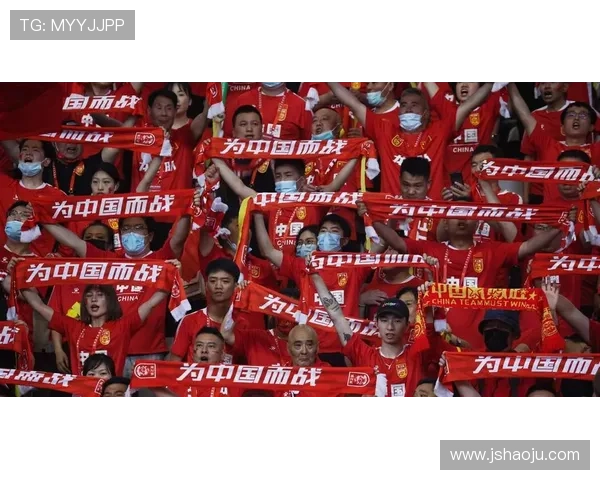 国足世预赛迎关键战新帅首秀球迷期待重燃希望主场气氛火爆全力争胜